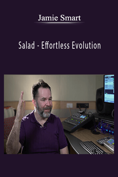 Salad – Effortless Evolution – Jamie Smart