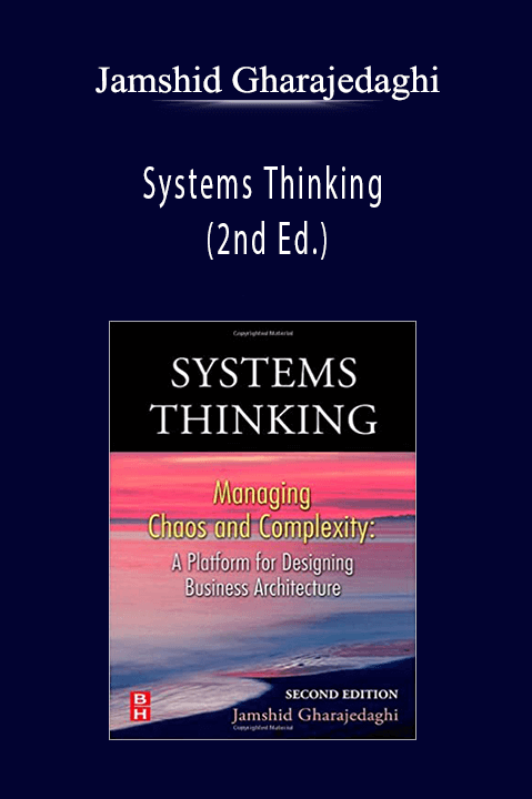 Systems Thinking (2nd Ed.) – Jamshid Gharajedaghi