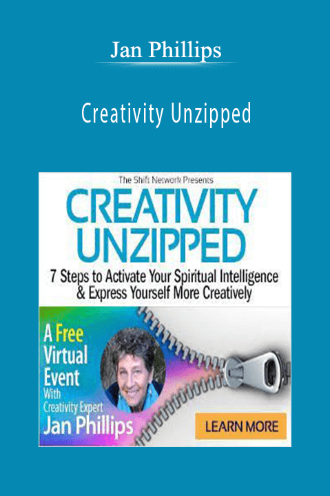 Creativity Unzipped – Jan Phillips