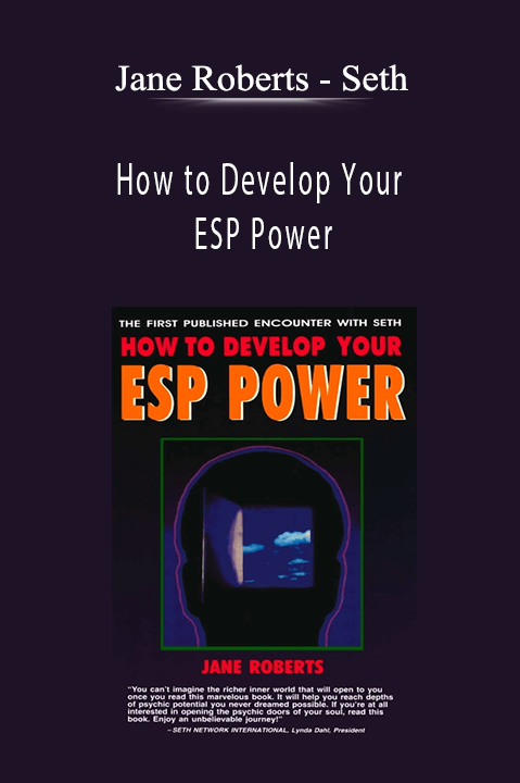 Seth – How to Develop Your ESP Power – Jane Roberts