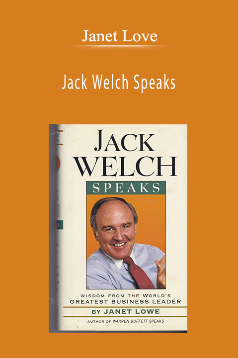 Jack Welch Speaks – Janet Love