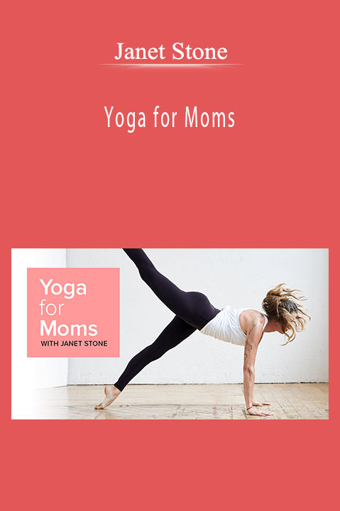 Yoga for Moms – Janet Stone