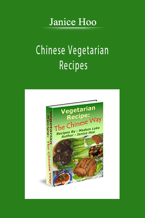 Chinese Vegetarian Recipes – Janice Hoo