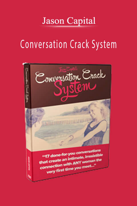 Conversation Crack System – Jason Capital