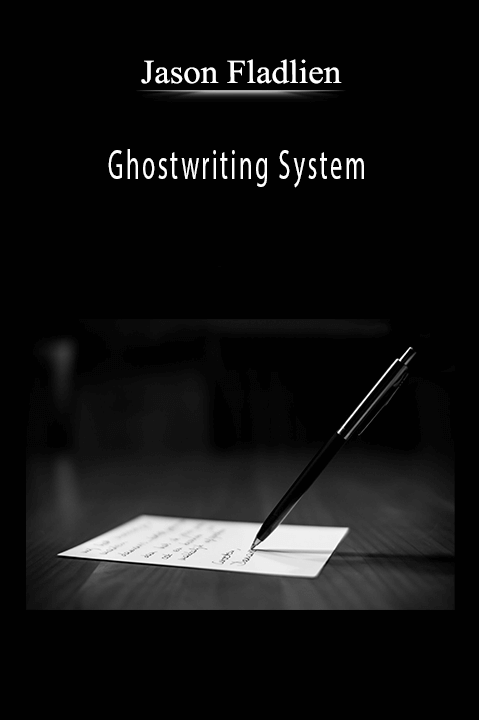 Ghostwriting System – Jason Fladlien