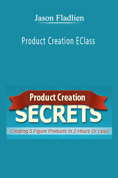 Product Creation EClass – Jason Fladlien