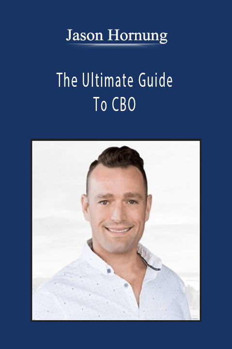 The Ultimate Guide To CBO – Jason Hornung