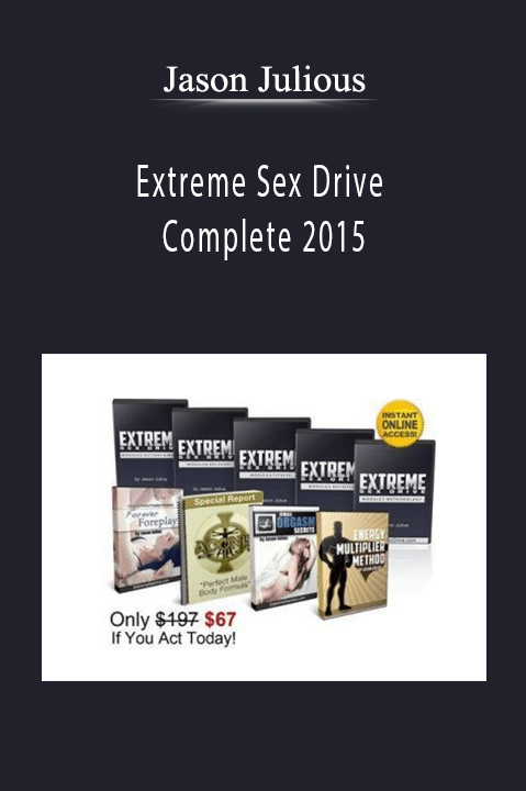 Extreme Sex Drive Complete 2015 – Jason Julious