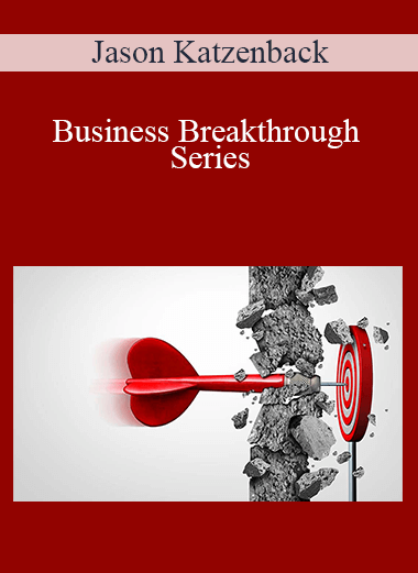 Business Breakthrough Series – Jason Katzenback