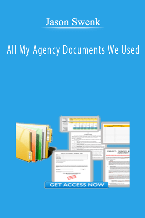 All My Agency Documents We Used – Jason Swenk