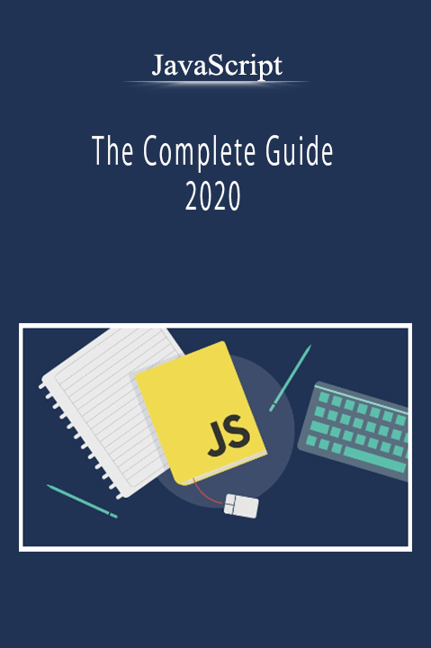 JavaScript - The Complete Guide 2020