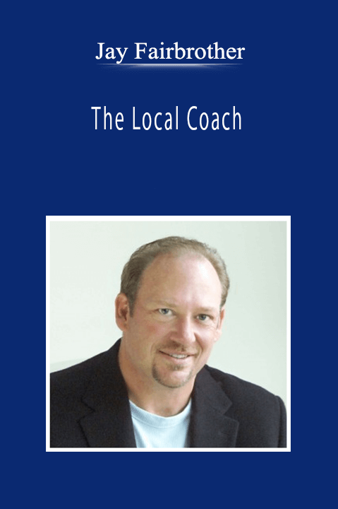 Jay Fairbrother - The Local Coach