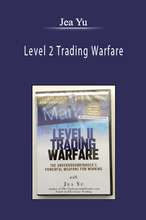 Jea Yu - Level 2 Trading Warfare