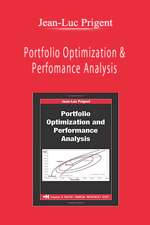 Jean-Luc Prigent - Portfolio Optimization & Perfomance Analysis