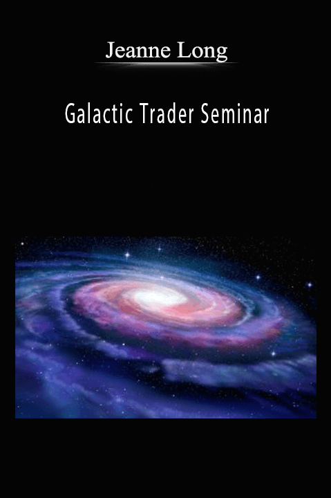 Galactic Trader Seminar – Jeanne Long