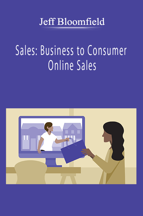 Jeff Bloomfield - Sales: Business to Consumer Online Sales