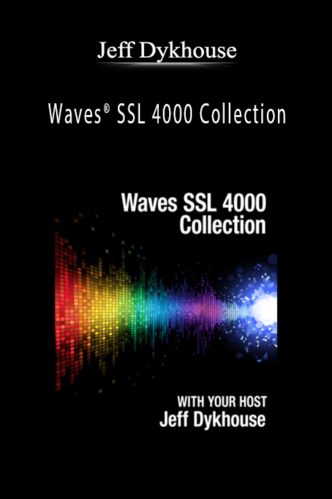 Waves SSL 4000 Collection – Jeff Dykhouse