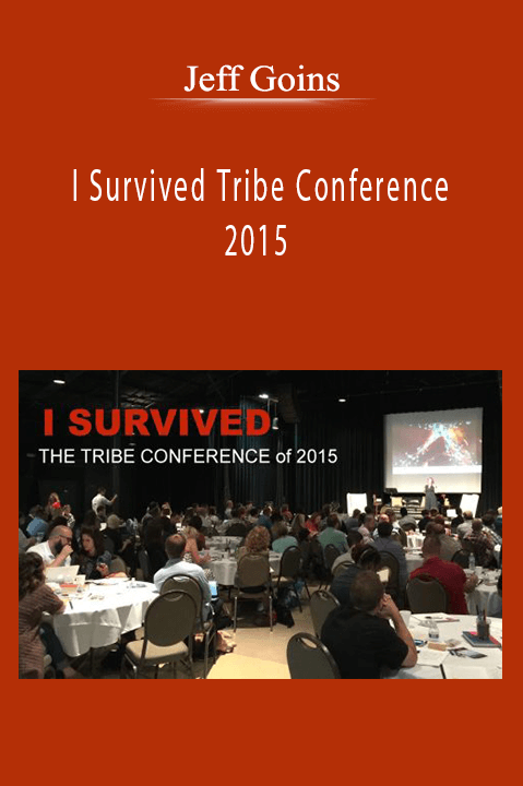 Jeff Goins - I Survived Tribe Conference 2015