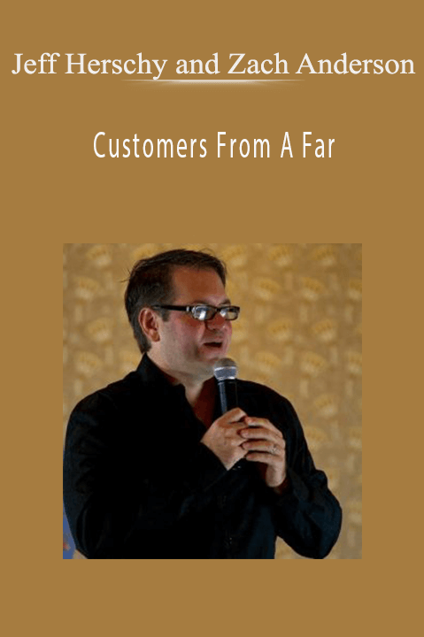 Customers From A Far – Jeff Herschy and Zach Anderson