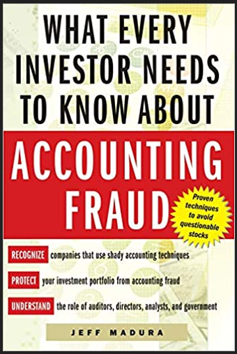 Jeff Madura - What Every Investor Shoud Know About Accounting Fraud