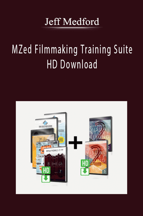 MZed Filmmaking Training Suite HD Download – Jeff Medford