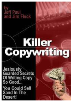 Jeff Paul and Jim Fleck - Killer Copywriting Ebook