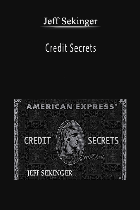 Credit Secrets – Jeff Sekinger