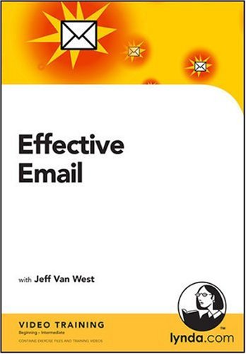 Jeff Van West - Effective Emails