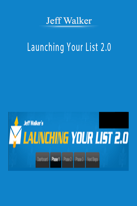 Launching Your List 2.0 – Jeff Walker