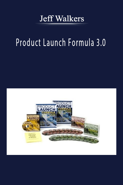 Jeff Walkers Product Launch Formula 3.0