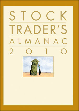 Jeffrey A. & Yale Hirsch - Stock Traders Almanac 2010