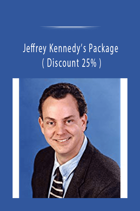 Jeffrey Kennedy’s Package ( Discount 25% )