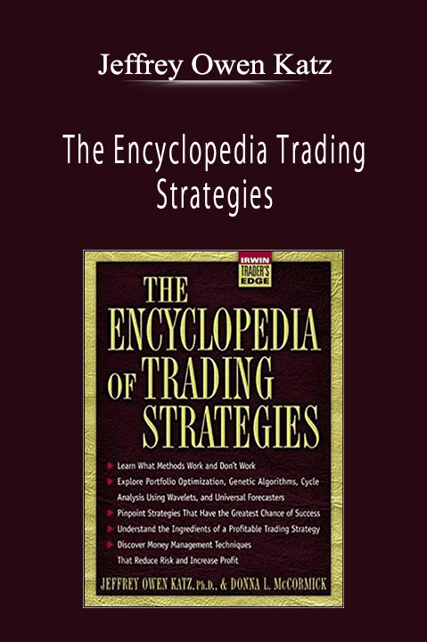 Jeffrey Owen Katz - The Encyclopedia Trading Strategies