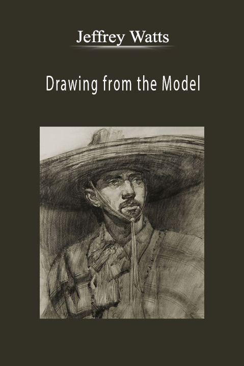 Jeffrey Watts: Drawing from the Model