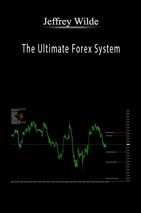 The Ultimate Forex System – Jeffrey Wilde