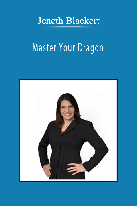 Jeneth Blackert - Master Your Dragon