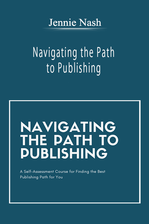 Jennie Nash - Navigating the Path to Publishing