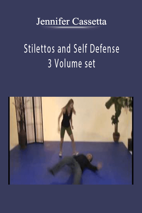 Stilettos and Self Defense 3 Volume set – Jennifer Cassetta