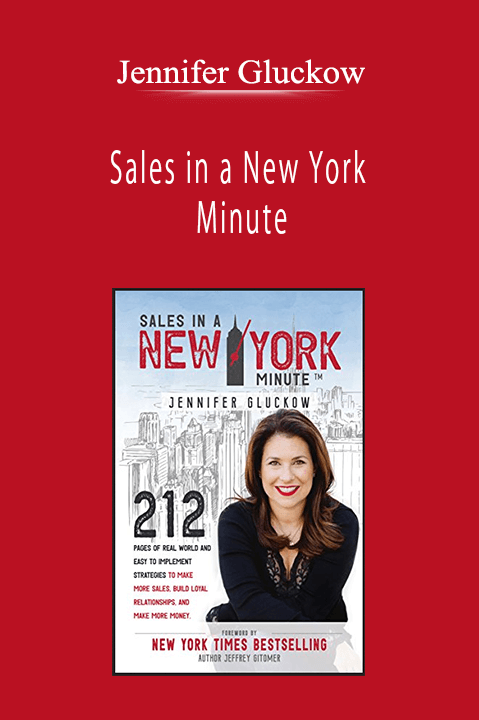 Jennifer Gluckow - Sales in a New York Minute