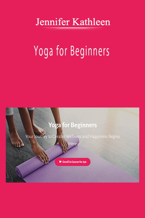 Jennifer Kathleen - Yoga for Beginners