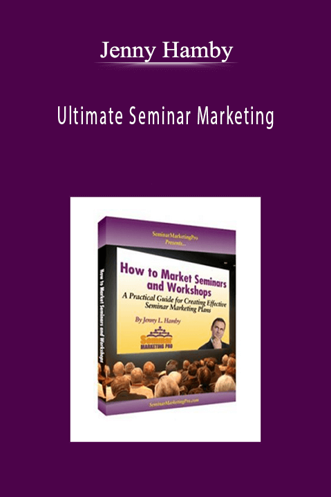 Jenny Hamby - Ultimate Seminar Marketing