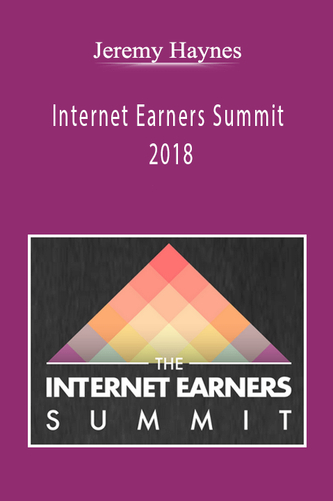 Jeremy Haynes - Internet Earners Summit 2018