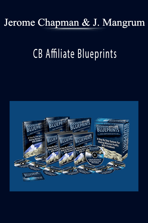 Jerome Chapman & Jason Mangrum - CB Affiliate Blueprints