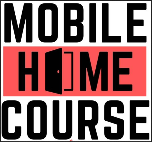 Jerry Hoganson - Mobile Home Course