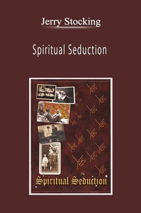 Jerry Stocking - Spiritual Seduction