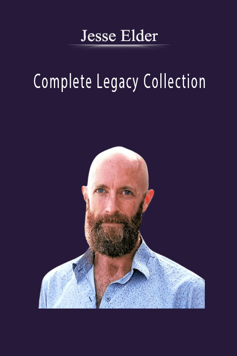 Complete Legacy Collection – Jesse Elder