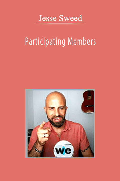 Participating Members – Jesse Sweed