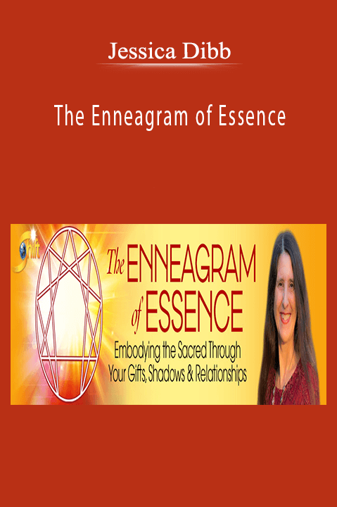 The Enneagram of Essence – Jessica Dibb