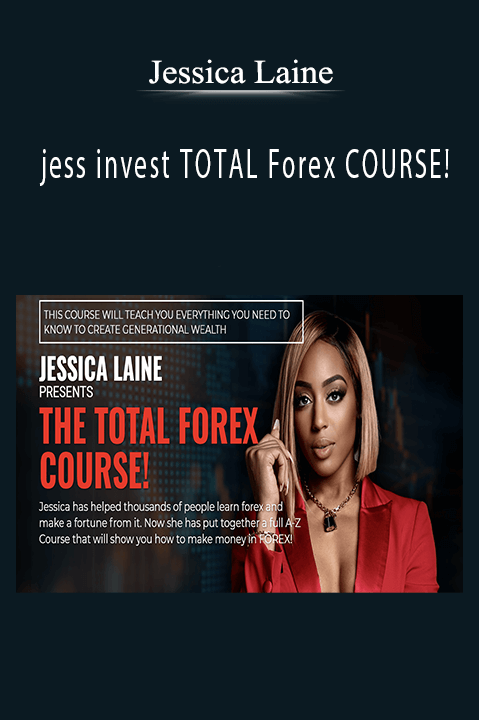 jess invest TOTAL Forex COURSE! – Jessica Laine