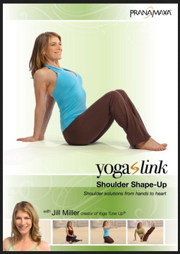 Jill Miller - Yoga Link: Shoulder Shape-Up